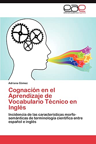 Imagen de archivo de Cognacion en el Aprendizaje de Vocabulario Tecnico en Ingles a la venta por Chiron Media