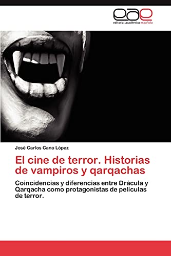 Imagen de archivo de El cine de terror. Historias de vampiros y qarqachas a la venta por Chiron Media