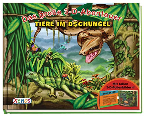 9783845501390: Das groe 3-D-Abenteuer: Tiere im Dschungel: Mit tollen 3-D-Folienbildern!