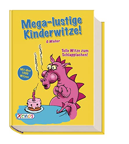 Beispielbild fr Mega-lustige Kinderwitze!: ber 1000 tolle Witze zum Schlapplachen! zum Verkauf von medimops