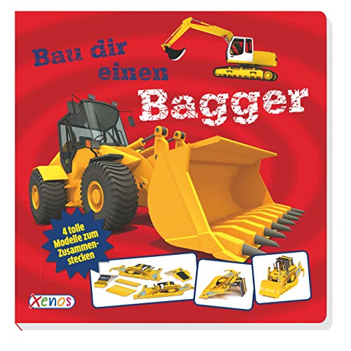 9783845504025: Bau dir einen Bagger: 4 tolle Modelle zum Zusammenstecken