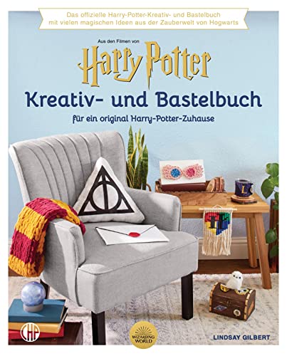 Beispielbild fr Das offizielle Harry Potter Kreativ- und Bastel-Buch: Mit vielen magischen Ideen aus der Zauberwelt fr ein original Harry-Potter-Zuhause | Do it . - Rezepte Wizarding world - J.K.Rowling zum Verkauf von medimops