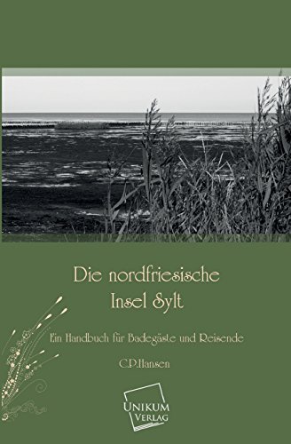 9783845700465: Die Nordfriesische Insel Sylt (German Edition)