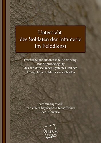 Beispielbild fr Unterricht Des Soldaten Der Infanterie zum Verkauf von Blackwell's