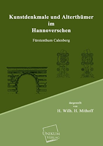 9783845701530: Kunstdenkmale und Alterthmer im Hannoverschen: Frstenthum Calenberg
