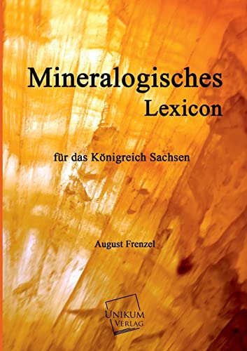 Imagen de archivo de Mineralogisches Lexicon (German Edition) a la venta por Lucky's Textbooks