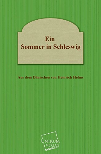 Imagen de archivo de Ein Sommer in Schleswig a la venta por Chiron Media