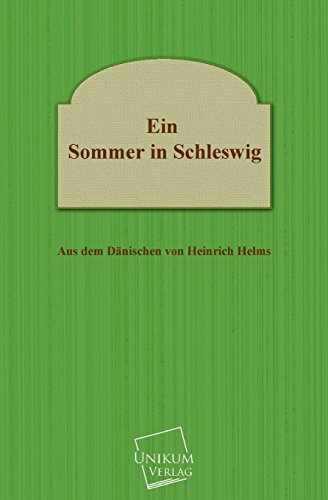 Stock image for Ein Sommer in Schleswig for sale by Chiron Media