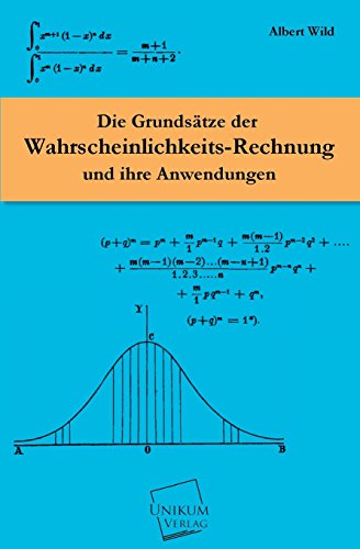 Stock image for Die Grundsatze Der Wahrscheinlichkeits-Rechnung (German Edition) for sale by Lucky's Textbooks