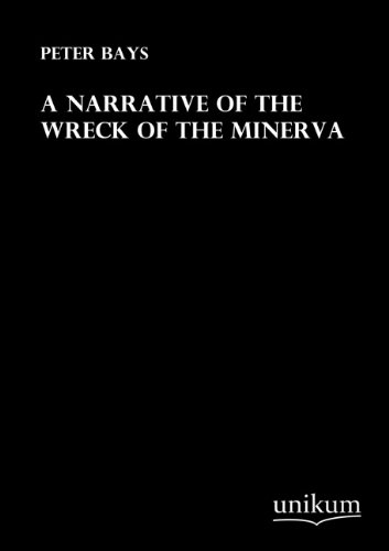 9783845710327: A narrative of the wreck of the minerva