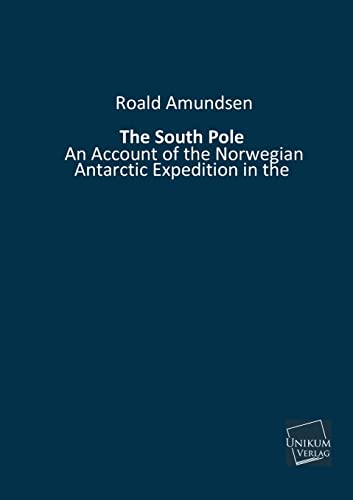 Beispielbild fr The South Pole zum Verkauf von Lucky's Textbooks