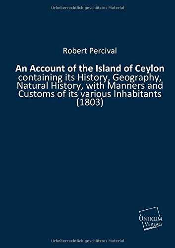 An Account of the Island of Ceylon - Robert Percival