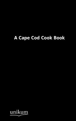 Stock image for A Cape Cod Cook Book for sale by Chiron Media