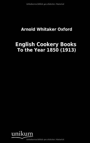 Beispielbild fr English Cookery Books (German Edition) zum Verkauf von Phatpocket Limited