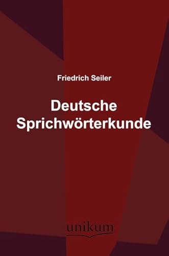 9783845720302: Deutsche Sprichwrterkunde