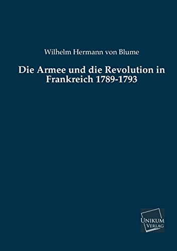 9783845722627: Die Armee Und Die Revolution in Frankreich 1789-1793