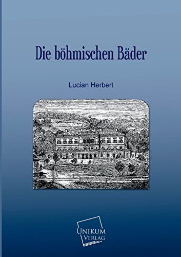 Imagen de archivo de Die Bohmischen Bader a la venta por Chiron Media