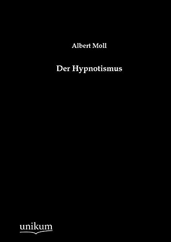 9783845723105: Der Hypnotismus