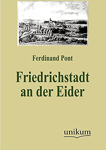 Beispielbild fr Friedrichstadt an der Eider zum Verkauf von PBShop.store US