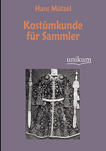 Stock image for Kost Mkunde Fur Sammler (German Edition) for sale by Lucky's Textbooks