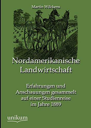 9783845724850: Nordamerikanische Landwirtschaft (German Edition)
