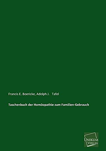 Imagen de archivo de Taschenbuch Der Homoopathie Zum Familien-Gebrauch (German Edition) a la venta por Lucky's Textbooks