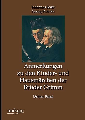 Stock image for Anmerkungen Zu Den Kinder- Und Hausmarchen Der Bruder Grimm (German Edition) for sale by Lucky's Textbooks