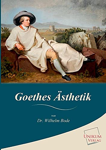 9783845725666: Goethes Asthetik