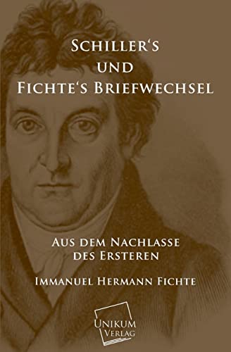 Imagen de archivo de Schillers Und Fichtes Briefwechsel a la venta por Chiron Media