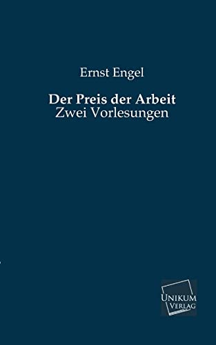 Stock image for Der Preis Der Arbeit (German Edition) for sale by Lucky's Textbooks