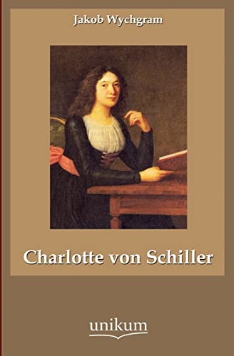 9783845742144: Charlotte von Schiller