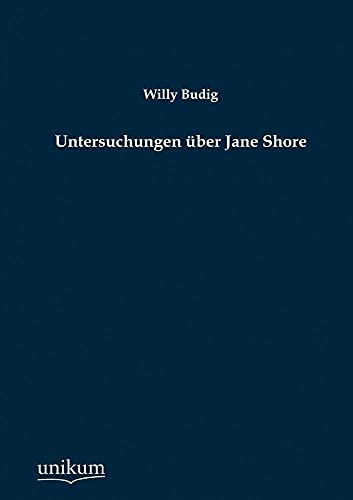 Stock image for Untersuchungen ber Jane Shore for sale by Buchpark