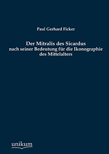 Stock image for Der Mitralis des Sicardus for sale by Chiron Media