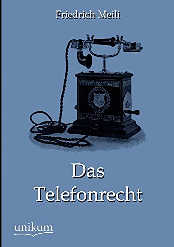9783845743806: Das Telefonrecht (German Edition)