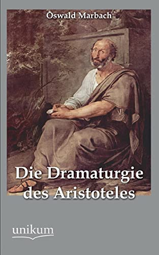 9783845745442: Die Dramaturgie Des Aristoteles