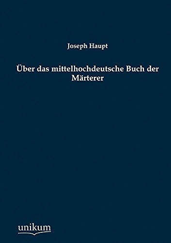 9783845790190: ber das mittelhochdeutsche Buch der Mrterer