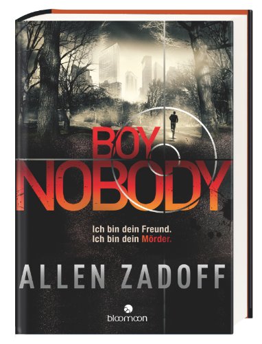 Stock image for Zadoff, A: Boy Nobody 1 for sale by Ammareal