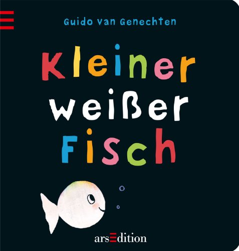 Kleiner weiÃŸer Fisch (9783845801452) by Guido Van Genechten