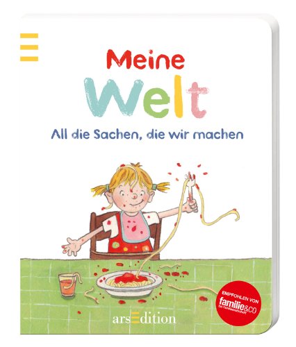 9783845801773: Meine Welt: All die Sachen, die wir machen