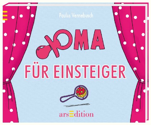 Stock image for Oma fr Einsteiger (Einsteiger-Reihe) for sale by medimops