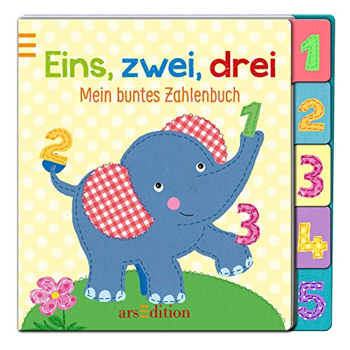 Eins, zwei, drei: Mein buntes Zahlenbuch (Registerbücher)