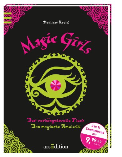 Stock image for Magic Girls. Der verhngnisvolle Fluch. Das magische Amulett. for sale by ABC Antiquariat, Einzelunternehmen
