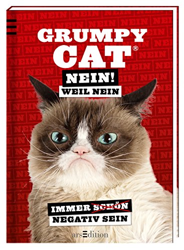 Beispielbild fr Grumpy Cat: Nein! Weil Nein: Immer schn negativ sein zum Verkauf von medimops