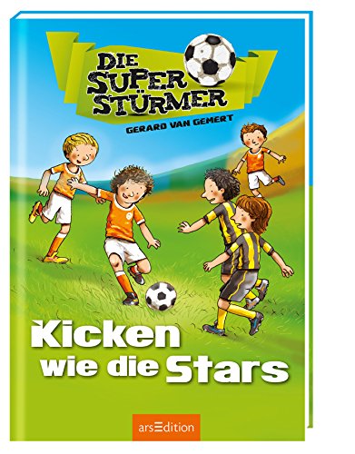 Stock image for Die Superstrmer - Kicken wie die Stars for sale by medimops