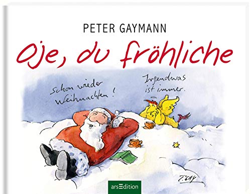 Oje, du fröhliche - Gaymann, Peter