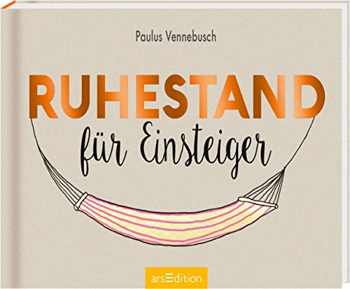 Stock image for Ruhestand fr Einsteiger -Language: german for sale by GreatBookPrices