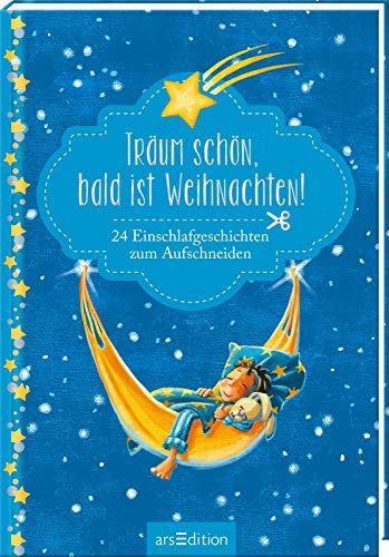 Beispielbild fr Trum schn, bald ist Weihnachten! 24 Einschlafgeschichten zum Aufschneiden zum Verkauf von medimops