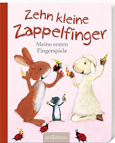 Beispielbild fr Zehn kleine Zappelfinger: Meine ersten Fingerspiele (Ringel, Ringel, Reihe) zum Verkauf von medimops