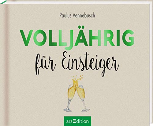 Stock image for Volljhrig fr Einsteiger -Language: german for sale by GreatBookPrices