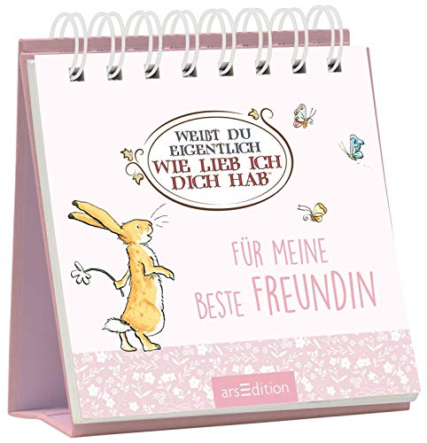 Stock image for Weit du eigentlich, wie lieb ich dich hab?: Fr meine beste Freundin: Geschenk fr die beste Freundin for sale by medimops